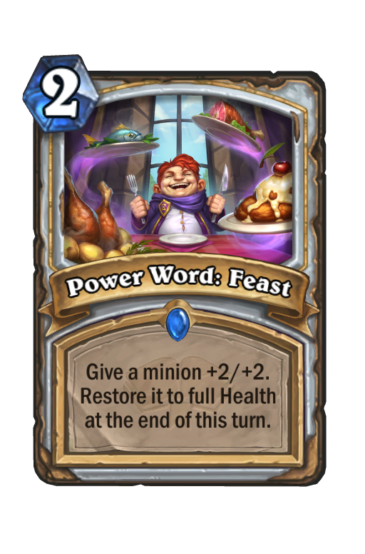 Power Word: Feast Hearthstone kártya