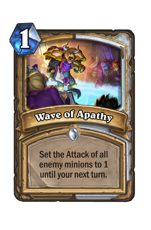 Wave of Apathy Hearthstone kártya