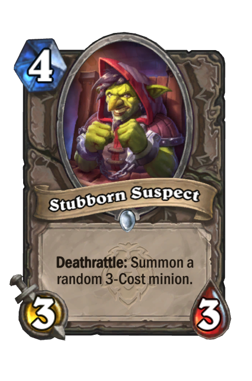 Stubborn Suspect Hearthstone kártya