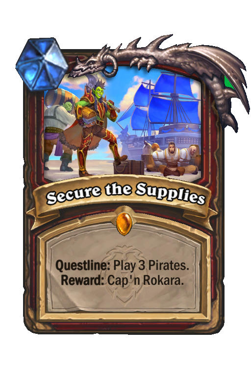 Secure the Supplies Hearthstone kártya