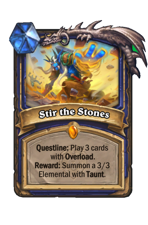 Stir the Stones Hearthstone kártya
