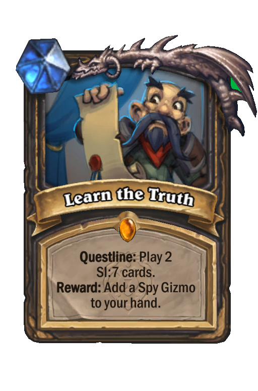 Learn the Truth Hearthstone kártya