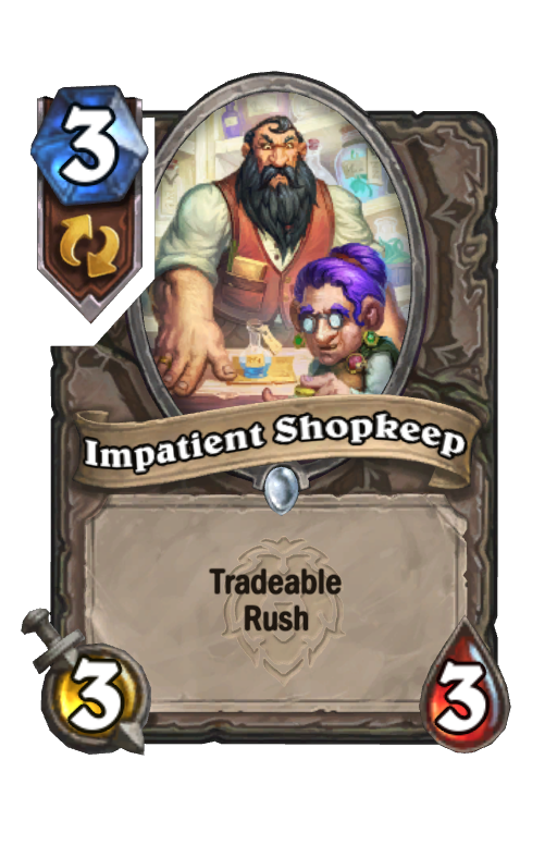 Impatient Shopkeep Hearthstone kártya