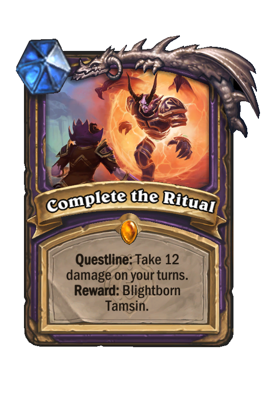 Complete the Ritual Hearthstone kártya