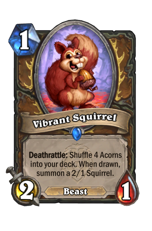 Vibrant Squirrel Hearthstone kártya