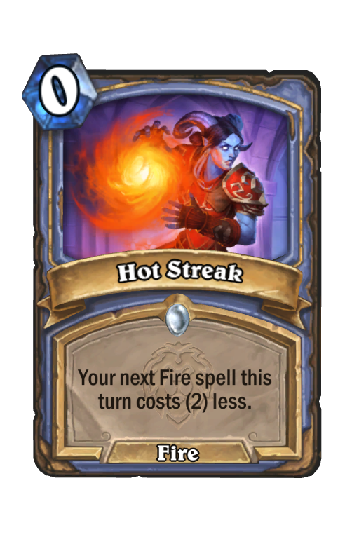 Hot Streak Hearthstone kártya