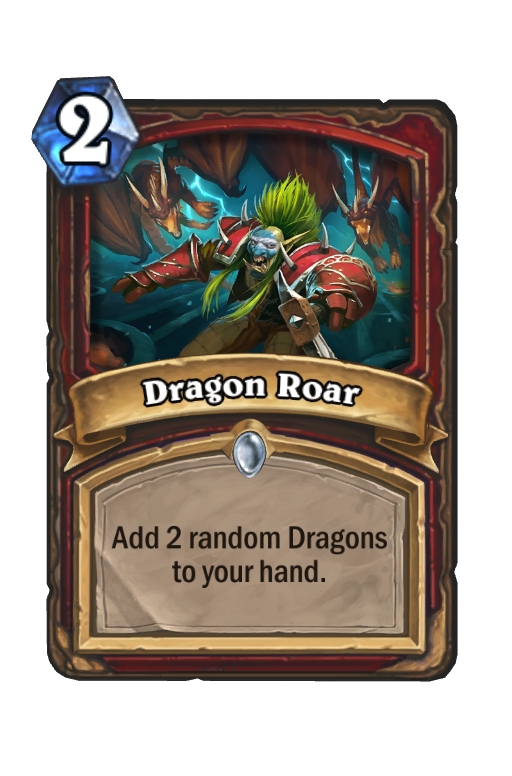 Dragon Roar Hearthstone kártya