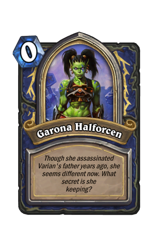 Garona Halforcen Hearthstone kártya