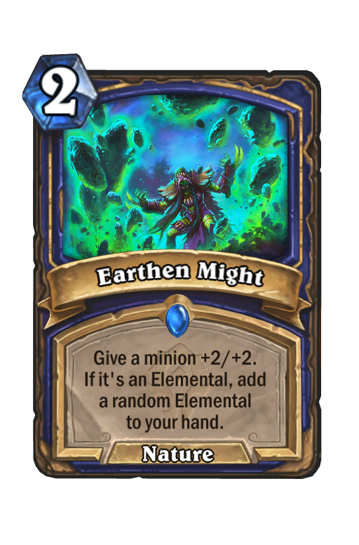 Earthen Might Hearthstone kártya