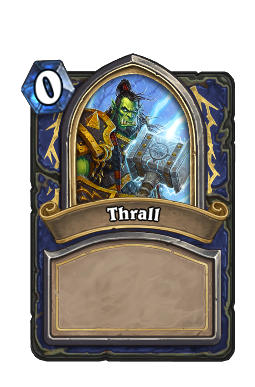 Thrall Hearthstone kártya