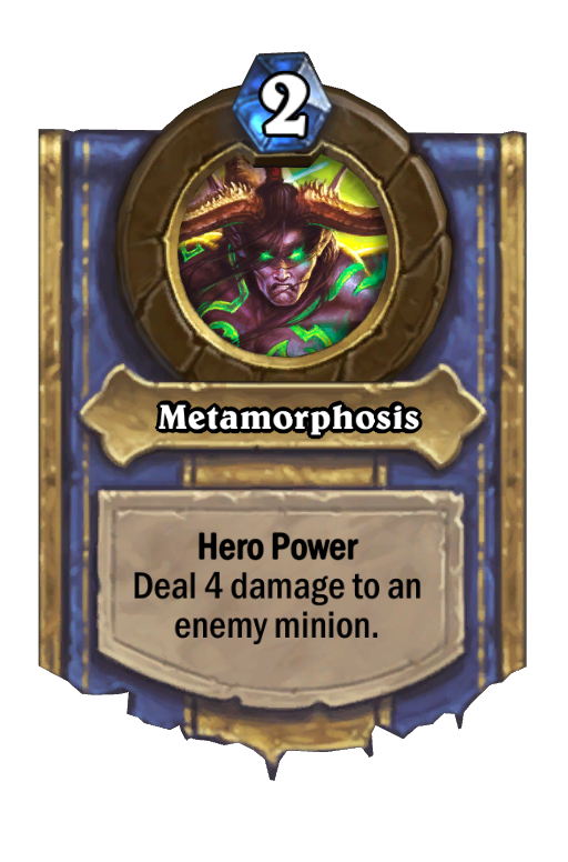 Metamorphosis Hearthstone kártya