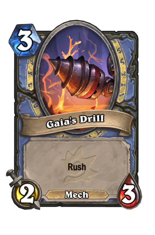 Gaia's Drill Hearthstone kártya