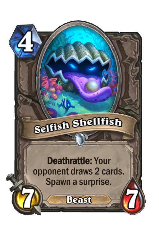 Selfish Shellfish Hearthstone kártya