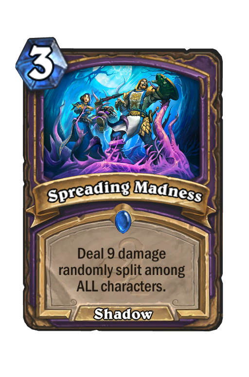 Spreading Madness Hearthstone kártya