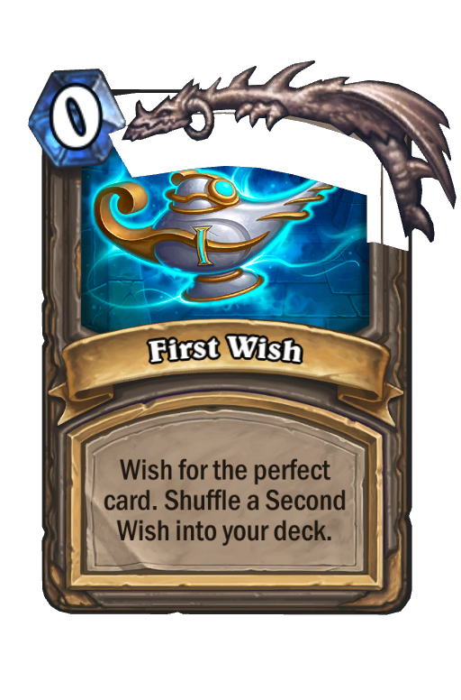 First Wish (Kocsma) Hearthstone kártya