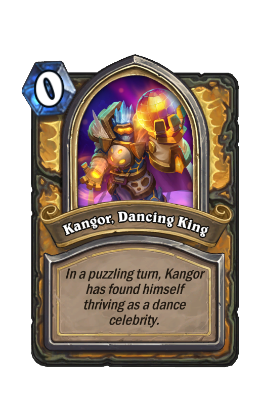 Kangor, Dancing King Hearthstone kártya