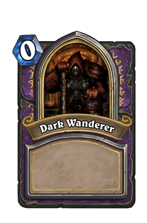 Dark Wanderer Hearthstone kártya