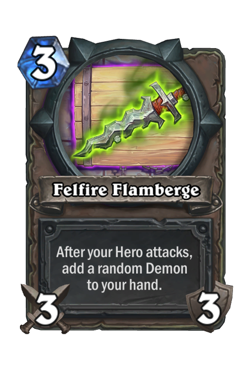 Felfire Flamberge Hearthstone kártya