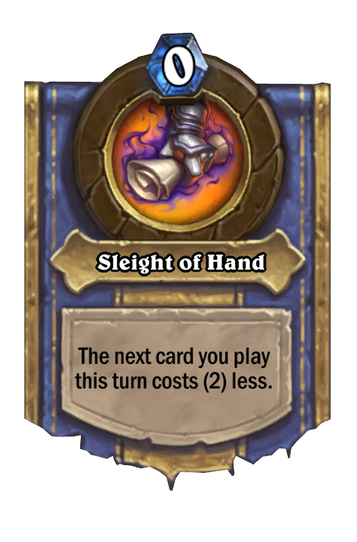 Sleight of Hand Hearthstone kártya