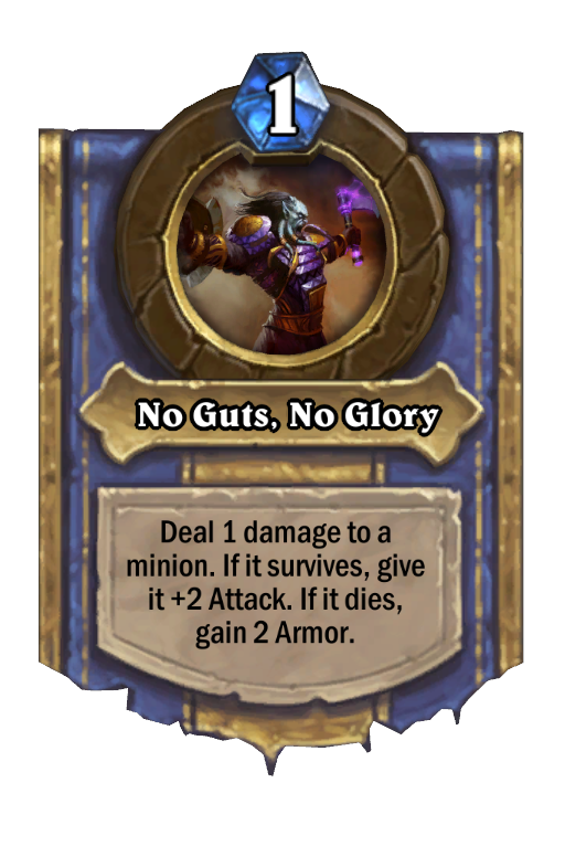 No Guts, No Glory Hearthstone kártya