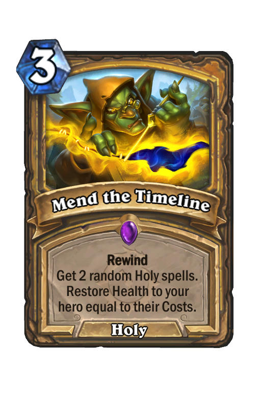 Mend the Timeline Hearthstone kártya