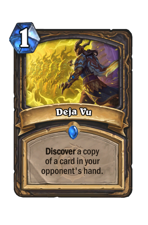 Deja Vu Hearthstone kártya