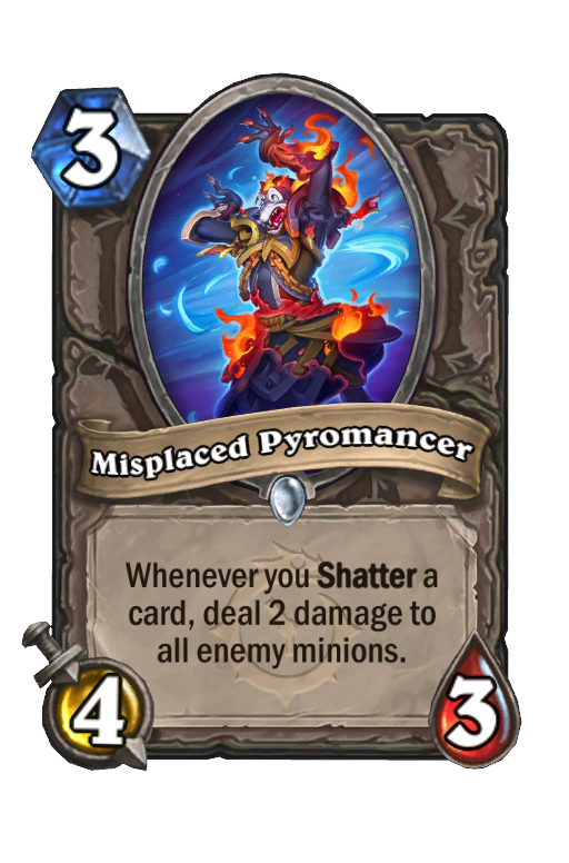 Misplaced Pyromancer Hearthstone kártya