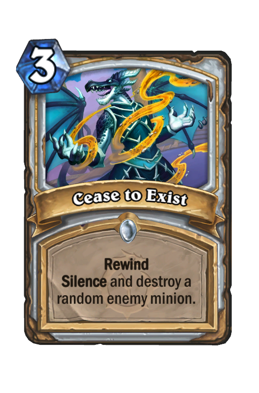 Cease to Exist Hearthstone kártya