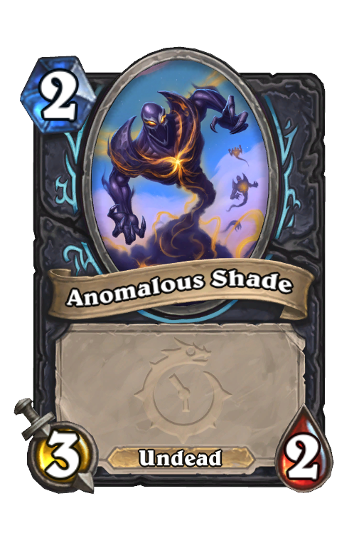 Anomalous Shade Hearthstone kártya