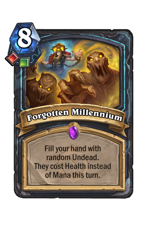 Forgotten Millennium Hearthstone kártya