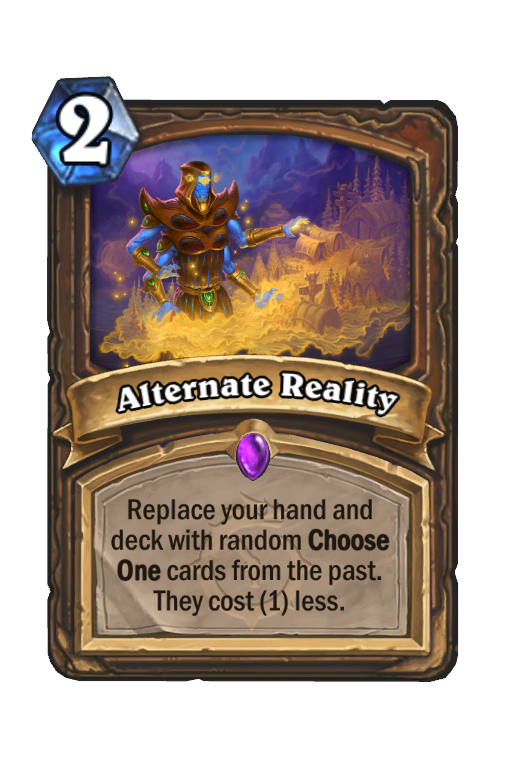 Alternate Reality Hearthstone kártya
