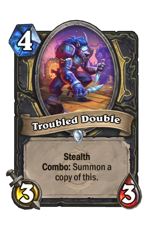 Troubled Double Hearthstone kártya