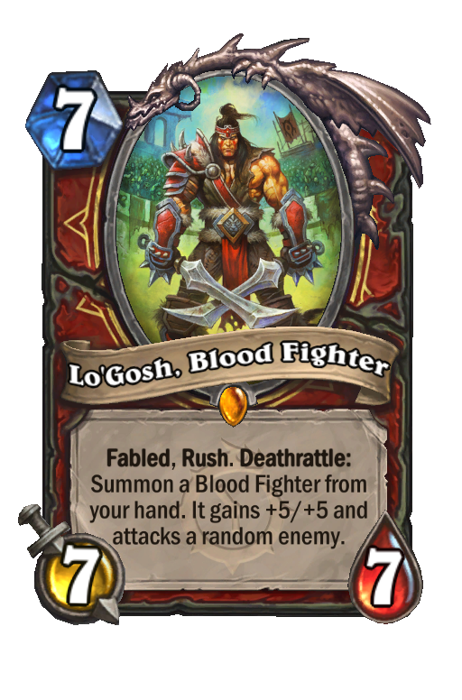 Lo'Gosh, Blood Fighter Hearthstone kártya