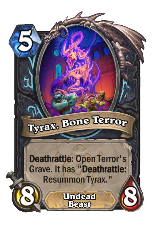 Tyrax, Bone Terror Hearthstone kártya