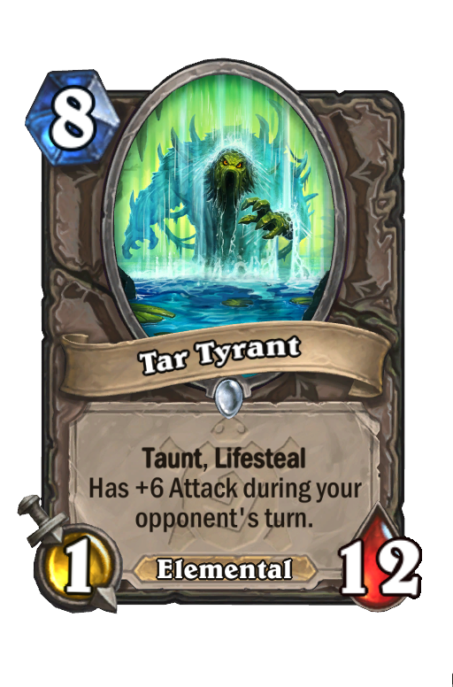 Tar Tyrant Hearthstone kártya