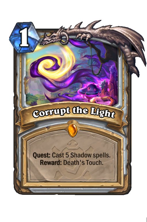 Corrupt the Light Hearthstone kártya