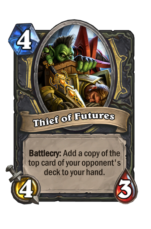 Thief of Futures Hearthstone kártya