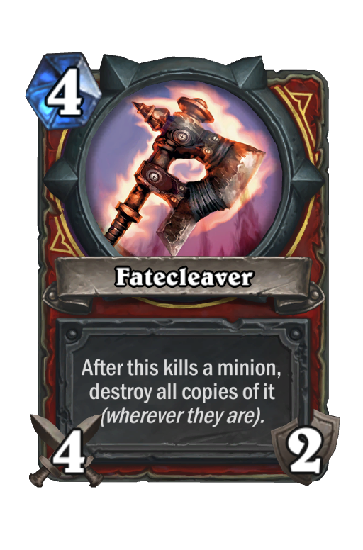 Fatecleaver Hearthstone kártya