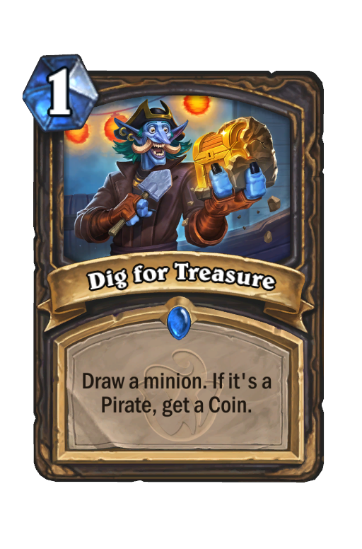Dig for Treasure Hearthstone kártya