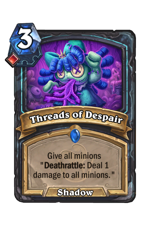 Threads of Despair Hearthstone kártya