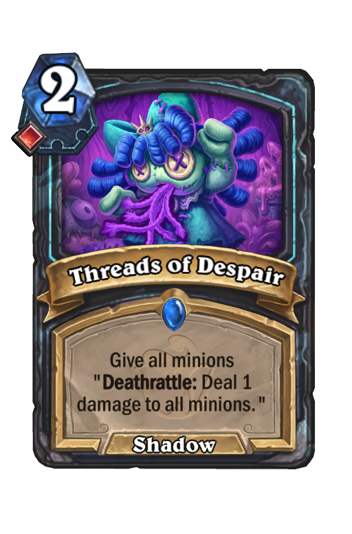 Threads of Despair Hearthstone kártya