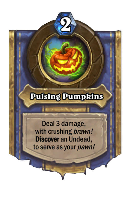 Pulsing Pumpkins Hearthstone kártya
