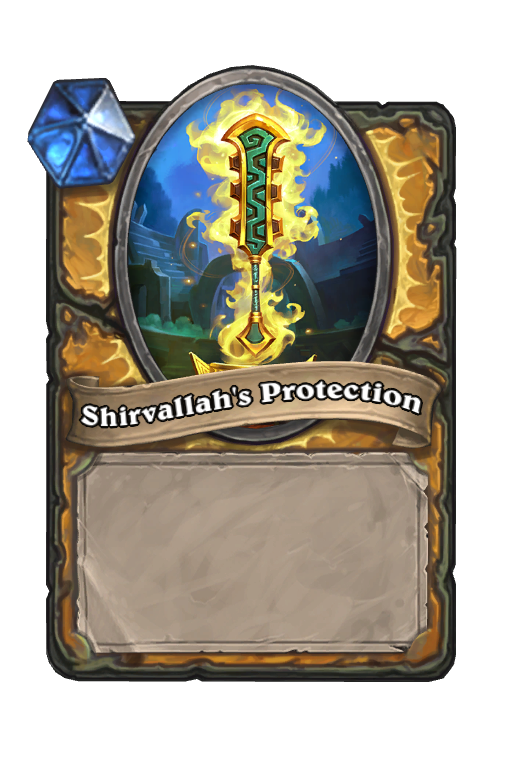 Shirvallah's Protection Hearthstone kártya