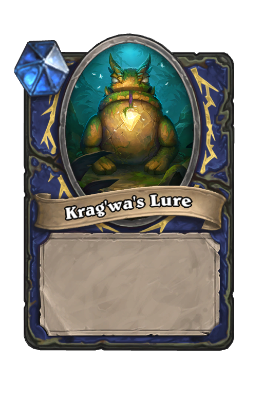 Krag'wa's Lure Hearthstone kártya