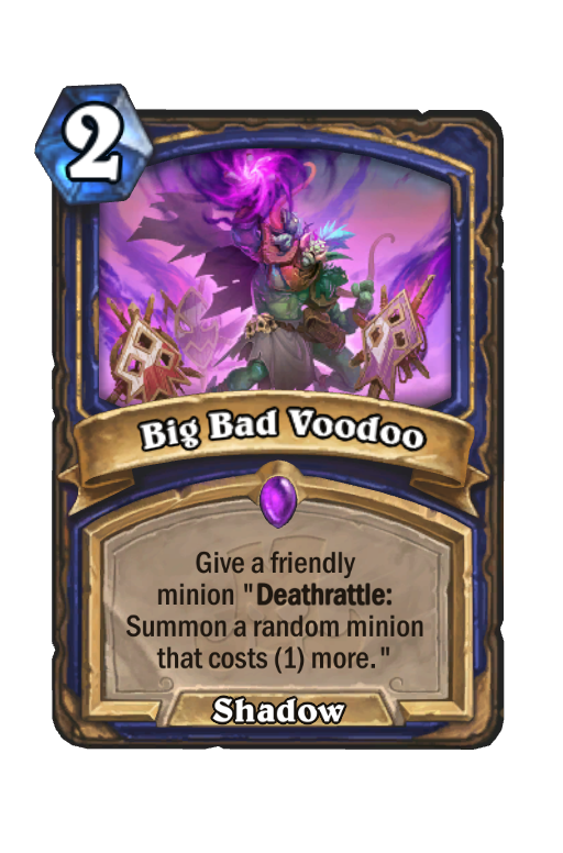 Big Bad Voodoo Hearthstone kártya