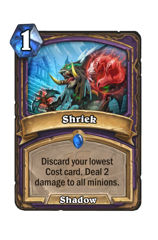 Shriek Hearthstone kártya