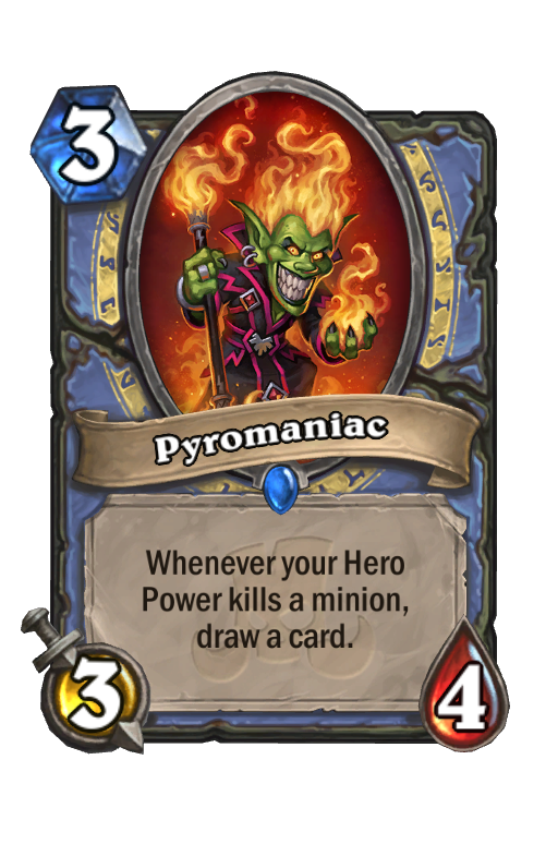 Pyromaniac Hearthstone kártya