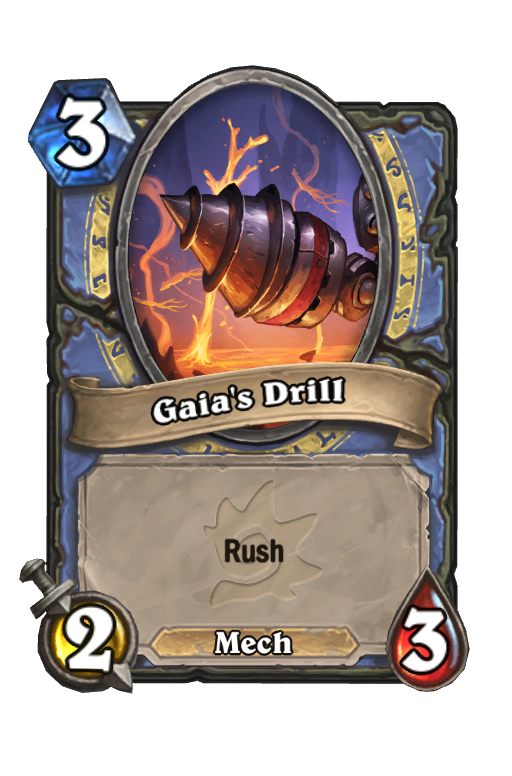 Gaia's Drill Hearthstone kártya