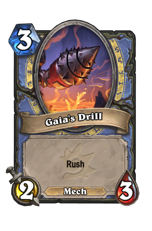 Gaia's Drill Hearthstone kártya