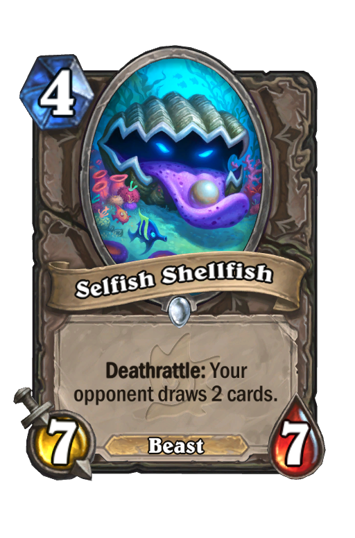 Selfish Shellfish Hearthstone kártya
